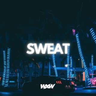 SWEAT