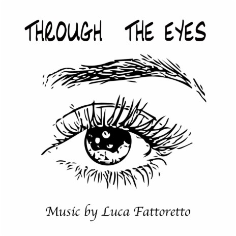 Through the eyes | Boomplay Music