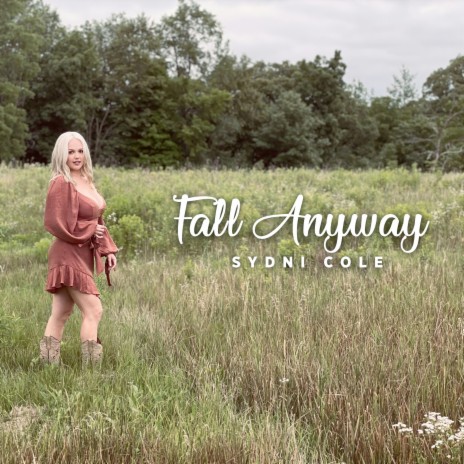 Fall Anyway | Boomplay Music