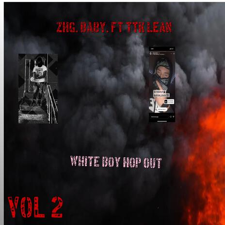 White boy hop out ft. Tttk lean