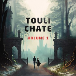 Touli Chate, Vol. I