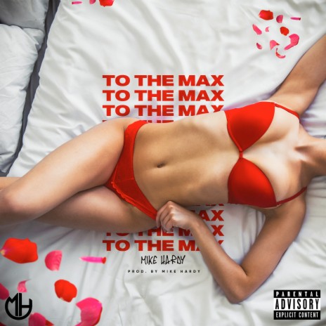 To the Max | Boomplay Music