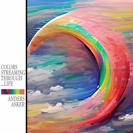 Colors streaming through Life ft. Leva | Boomplay Music