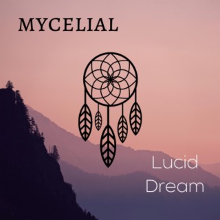 Lucid Dream