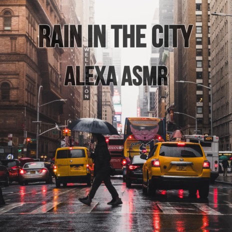 Asmr:Rain in the City:Clear the Mind ft. Asmr Rain and Thunder Sounds