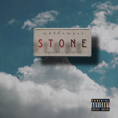 stone ft. heytireddd & lyricalxzay | Boomplay Music