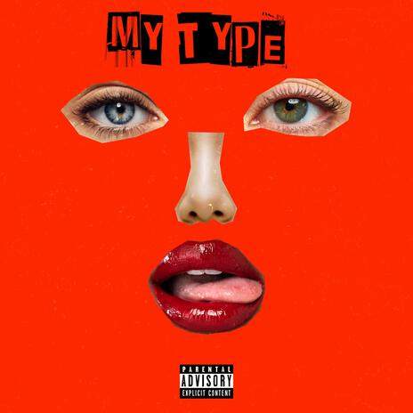 My Type | Boomplay Music