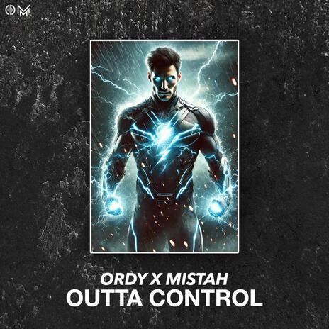 Outta Control ft. MISTAH | Boomplay Music