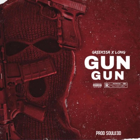 Gun Gun ft. Long | Boomplay Music