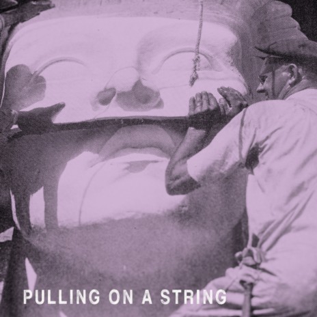 Pulling on a String | Boomplay Music