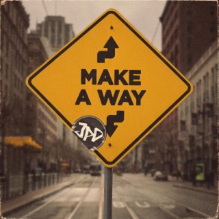 Make A Way