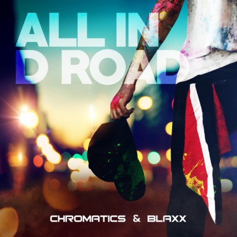 All in D Road ft. Blaxx | Boomplay Music