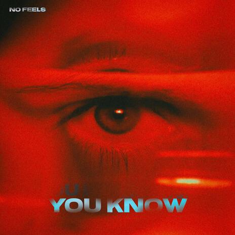 YOU KNOW | Boomplay Music