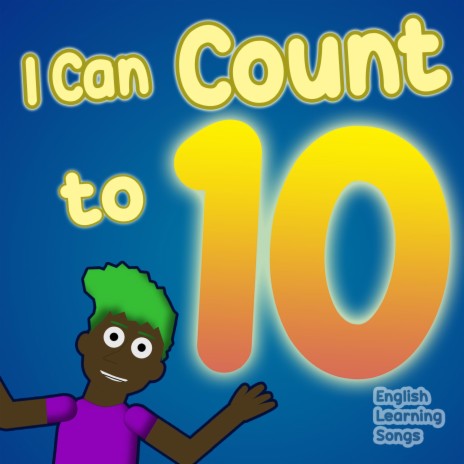 I Can Count to Ten | Boomplay Music
