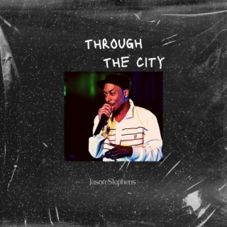 Through The City (Instrumental)