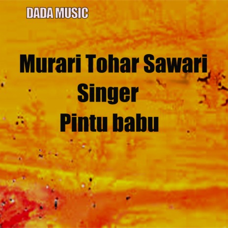 Murari Tohar Sawari | Boomplay Music
