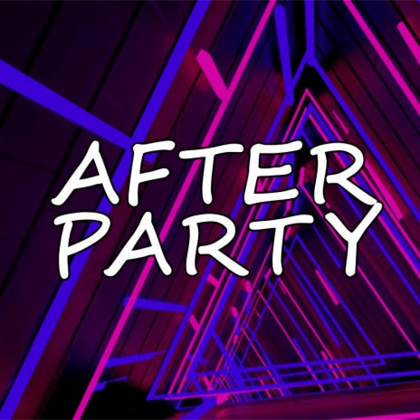 After Party | Boomplay Music