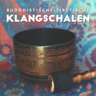 Buddhistische Tibetische Klangschalen: Zen Meditationsmusik, Klassische Indianische Flöte und Schlagzeug & Tiefenentspannung
