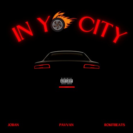 In yo city ft. Pavvan | Boomplay Music