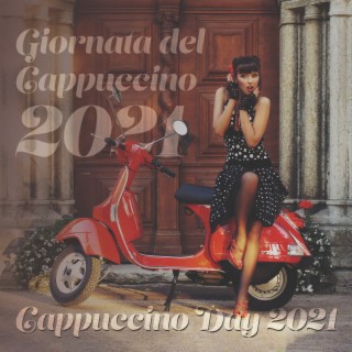 Giornata del Cappuccino 2021 – Cappuccino Day 2021
