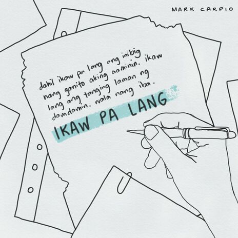 Ikaw Pa Lang | Boomplay Music