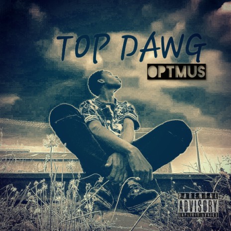 Top Dawg | Boomplay Music