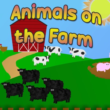 Animals on the Farm | Boomplay Music