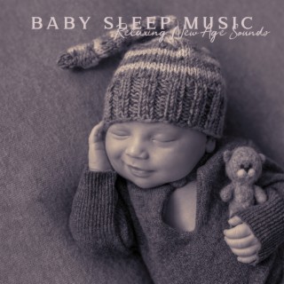 Baby Sleep Music: Relaxing New Age Sounds for Long Nap Time. Peaceful Moment with Nature Tones