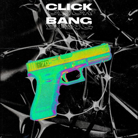 Click-Bang | Boomplay Music