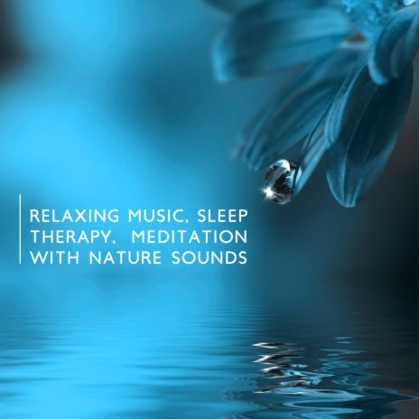 Relaxing River Sounds. Deep Meditation