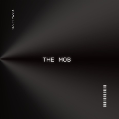 The Mob | Boomplay Music