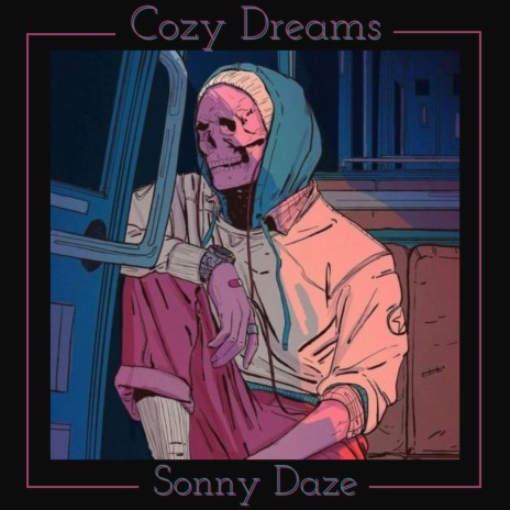 Cozy Dreams | Boomplay Music