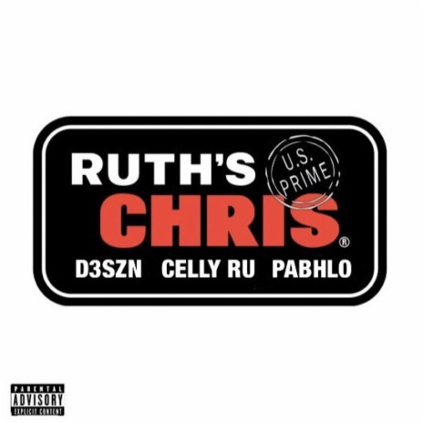 Ruth's chris ft. Celly ru & FL Pabhlo | Boomplay Music