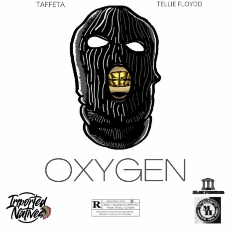 OXYGEN ft. TAFFETA
