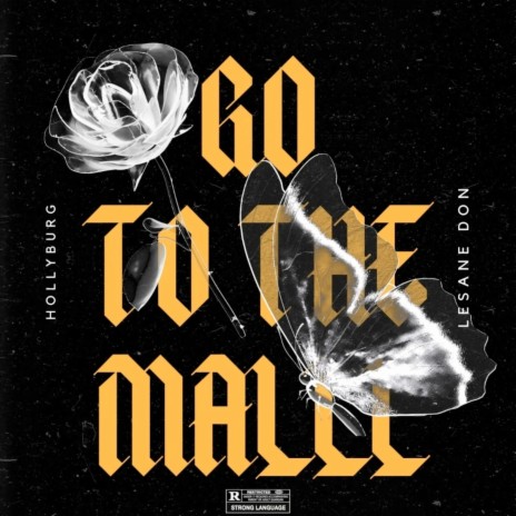Go to the Mall ft. Lesane Don | Boomplay Music
