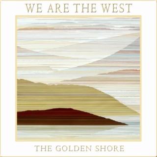 We Are the West