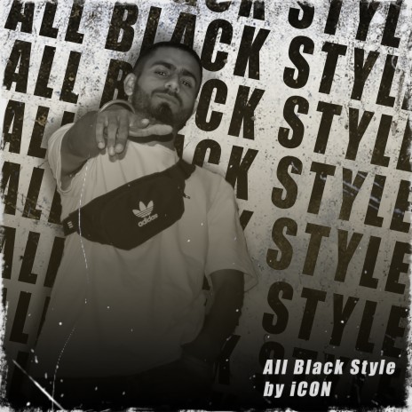 All Black Style | Boomplay Music