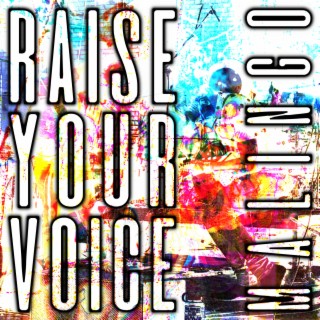 Raise Your Voice lyrics | Boomplay Music