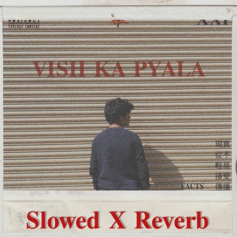 Vish Ka Pyala (Slowed + Reverb) | Boomplay Music