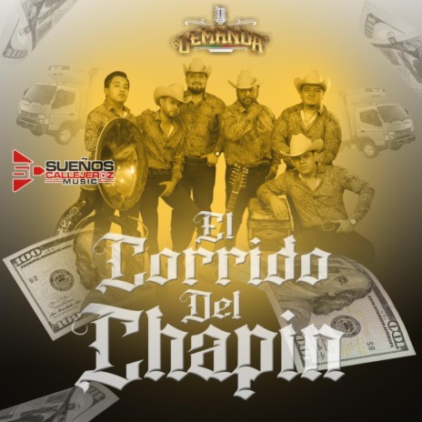 El Corrido Del Chapin | Boomplay Music