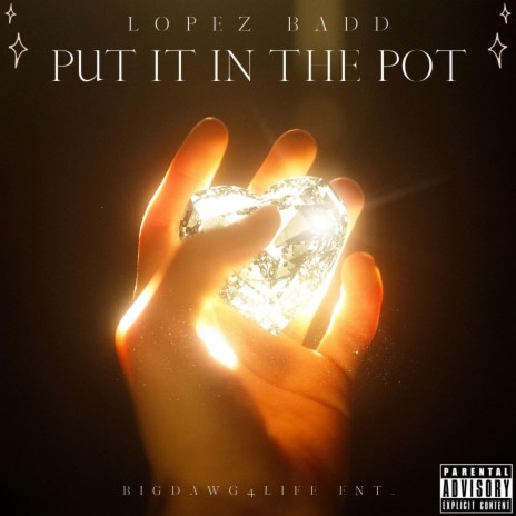 Put It In The Pot | Boomplay Music