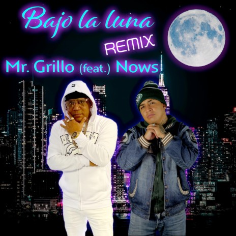 Bajo La Luna (Remix) ft. Nows | Boomplay Music