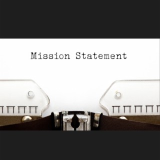 The mission statement part 2