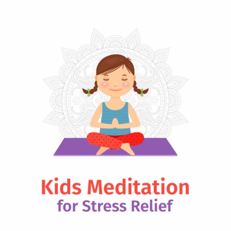 Relaxation for Kids | Boomplay Music
