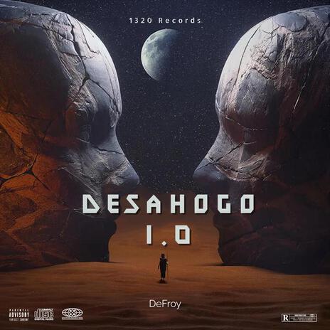 Desahogo 1.0 | Boomplay Music