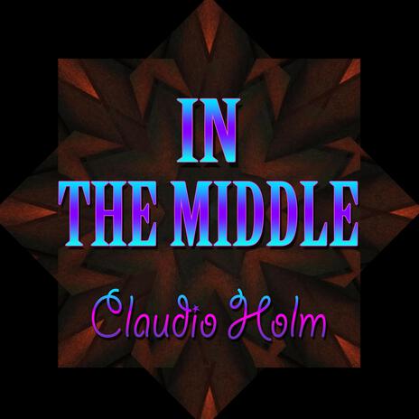 In The Middle | Boomplay Music