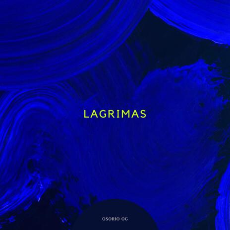 Lagrimas | Boomplay Music