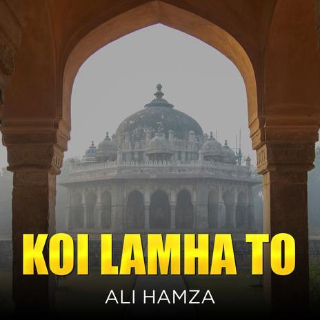 Koi Lamha To | Boomplay Music