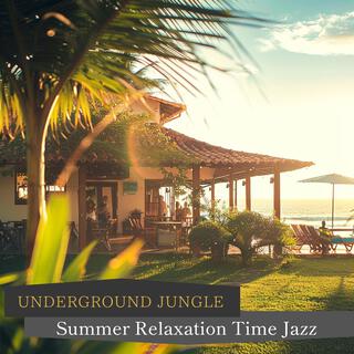 Summer Relaxation Time Jazz