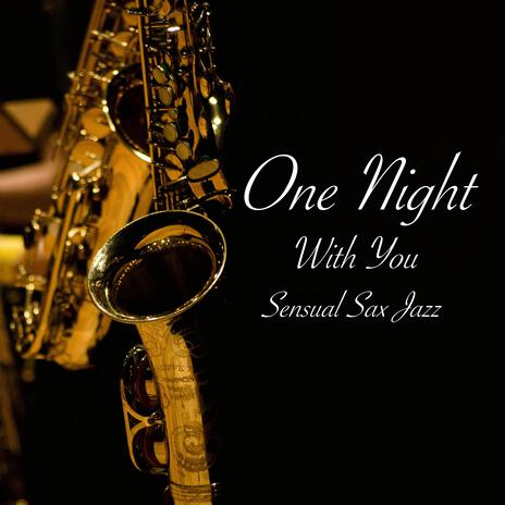 One Night With You | Boomplay Music